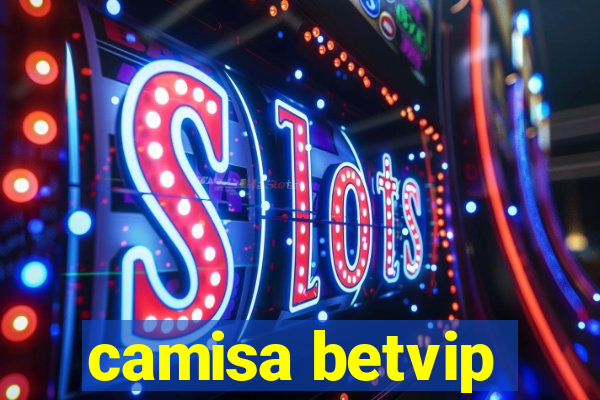 camisa betvip